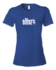 Girls #selfie hashtag Ladies Royal Blue T-shirt