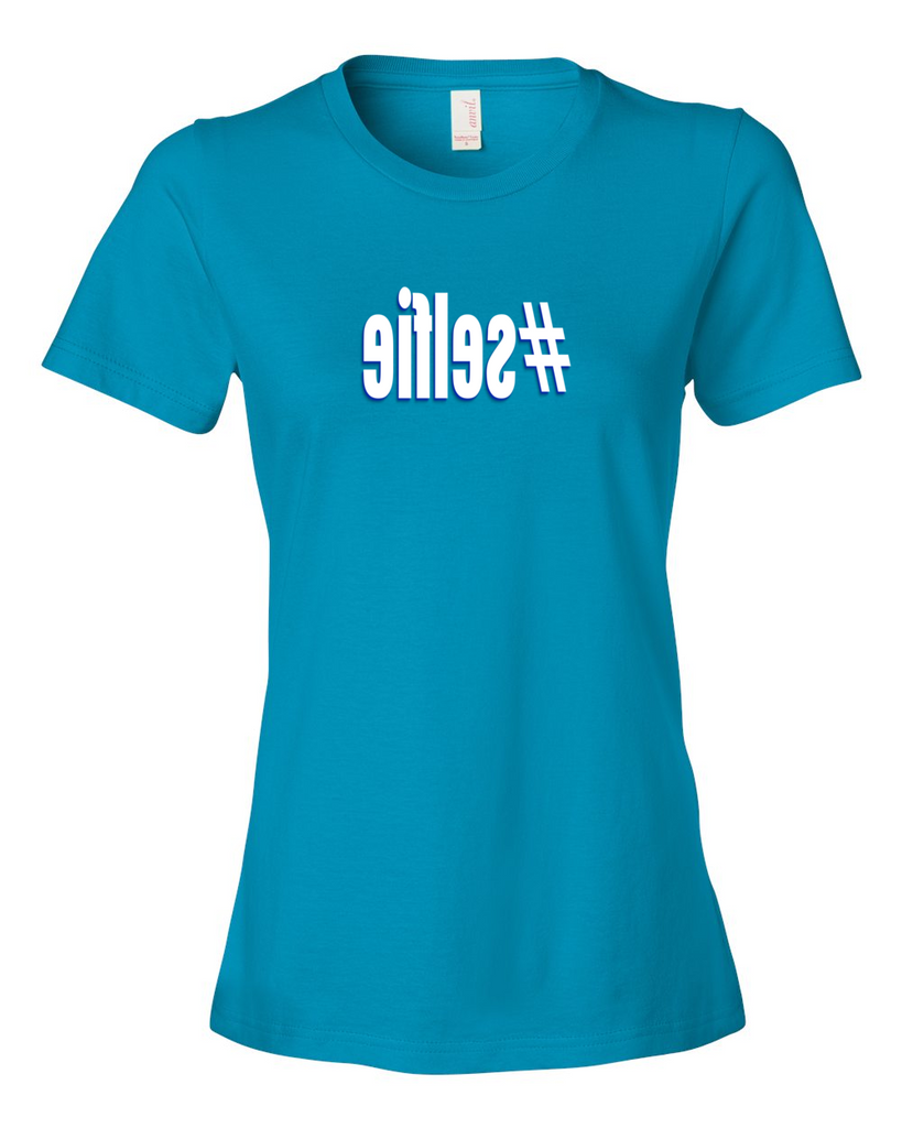 Girls #selfie hashtag Ladies Blue T-shirt