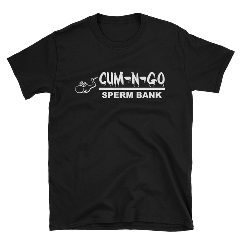 Cum-n-Go Sperm Bank T-shirt