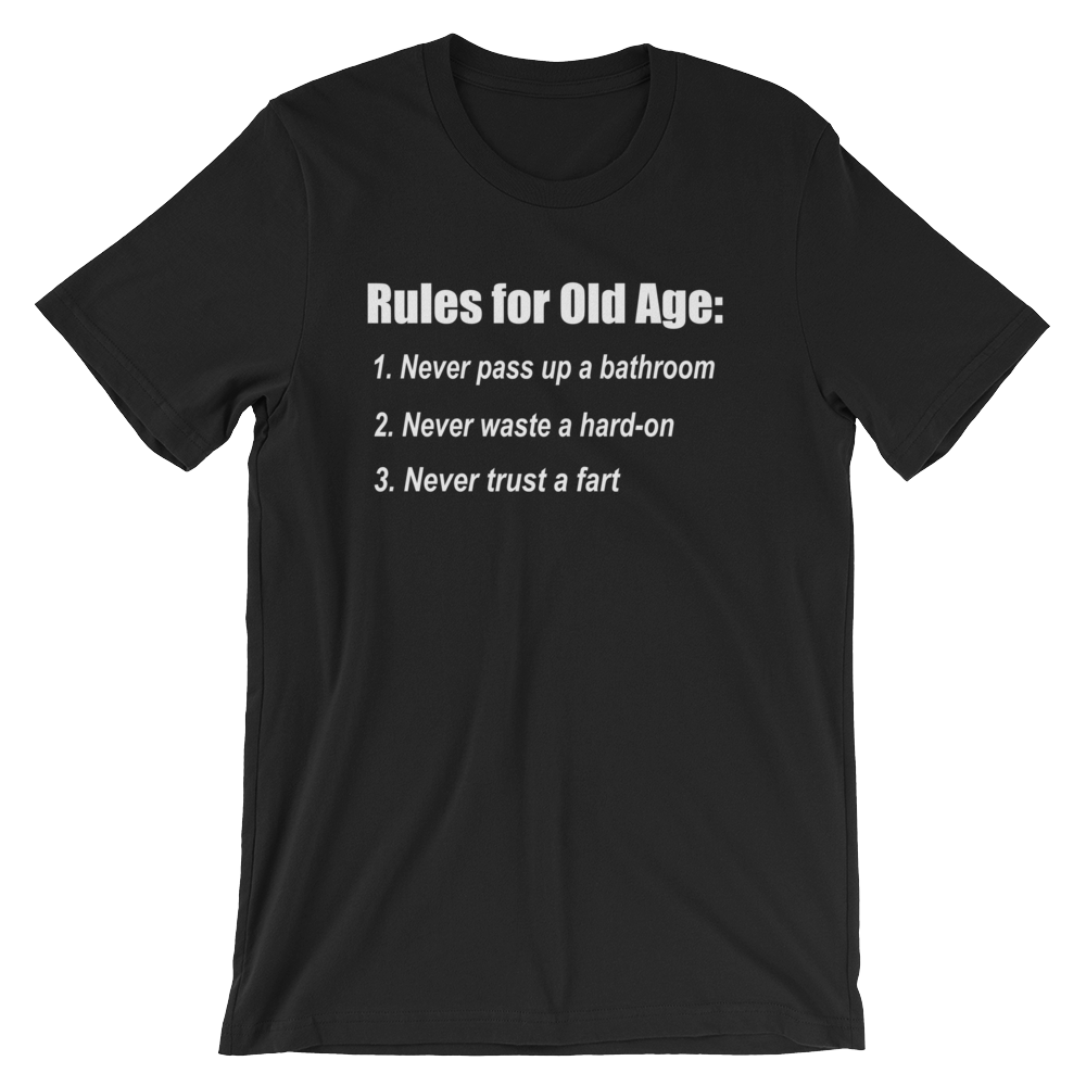 The Bucket List Old Age Quote T-shirt -- Black